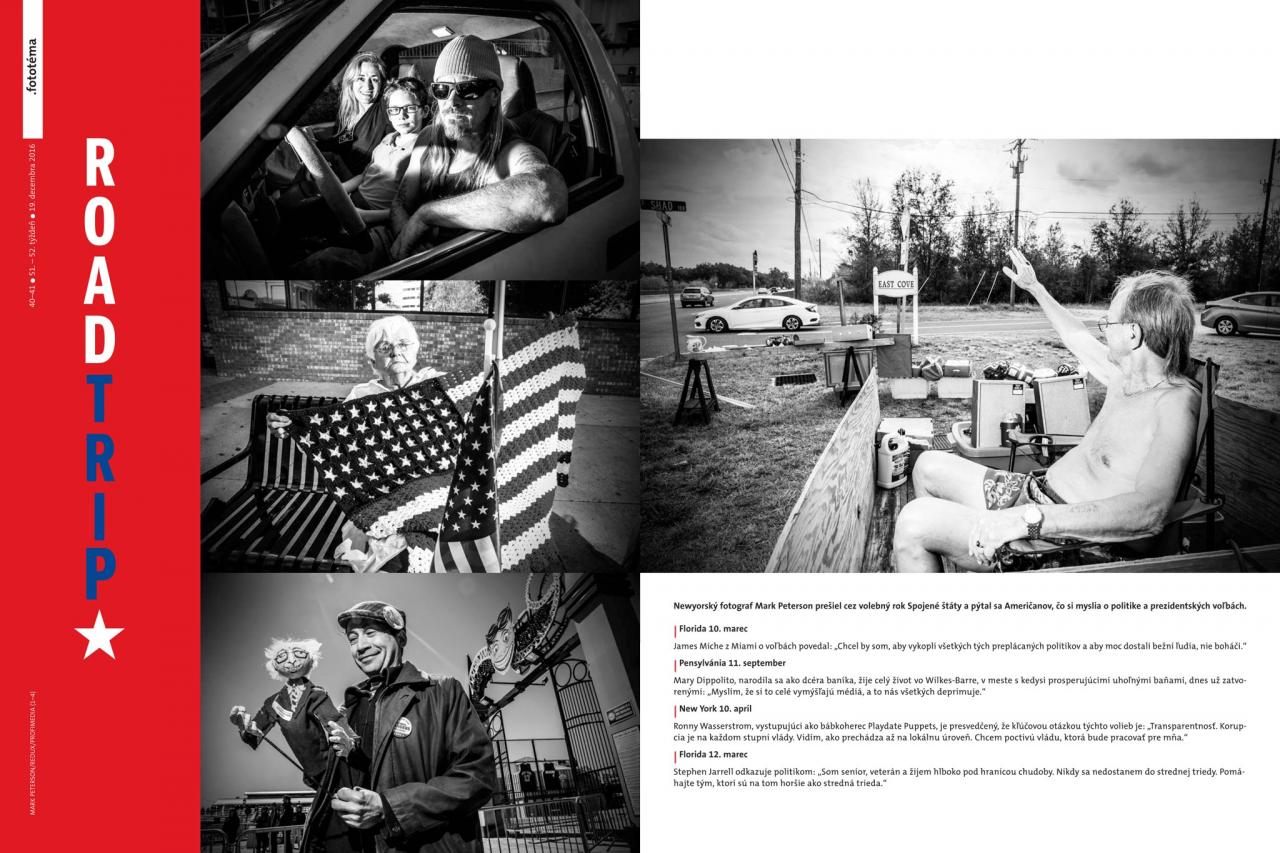 Číslo 51/2016. Americký fotograf Mark Peterson fotil amerických voličov. Precestoval celé spojené štáty. Vizuálne spracovanie fototémy bolo ocenené v rámci Award of Excellence v kategórii Magazine / Media Visual Editor of the Year.