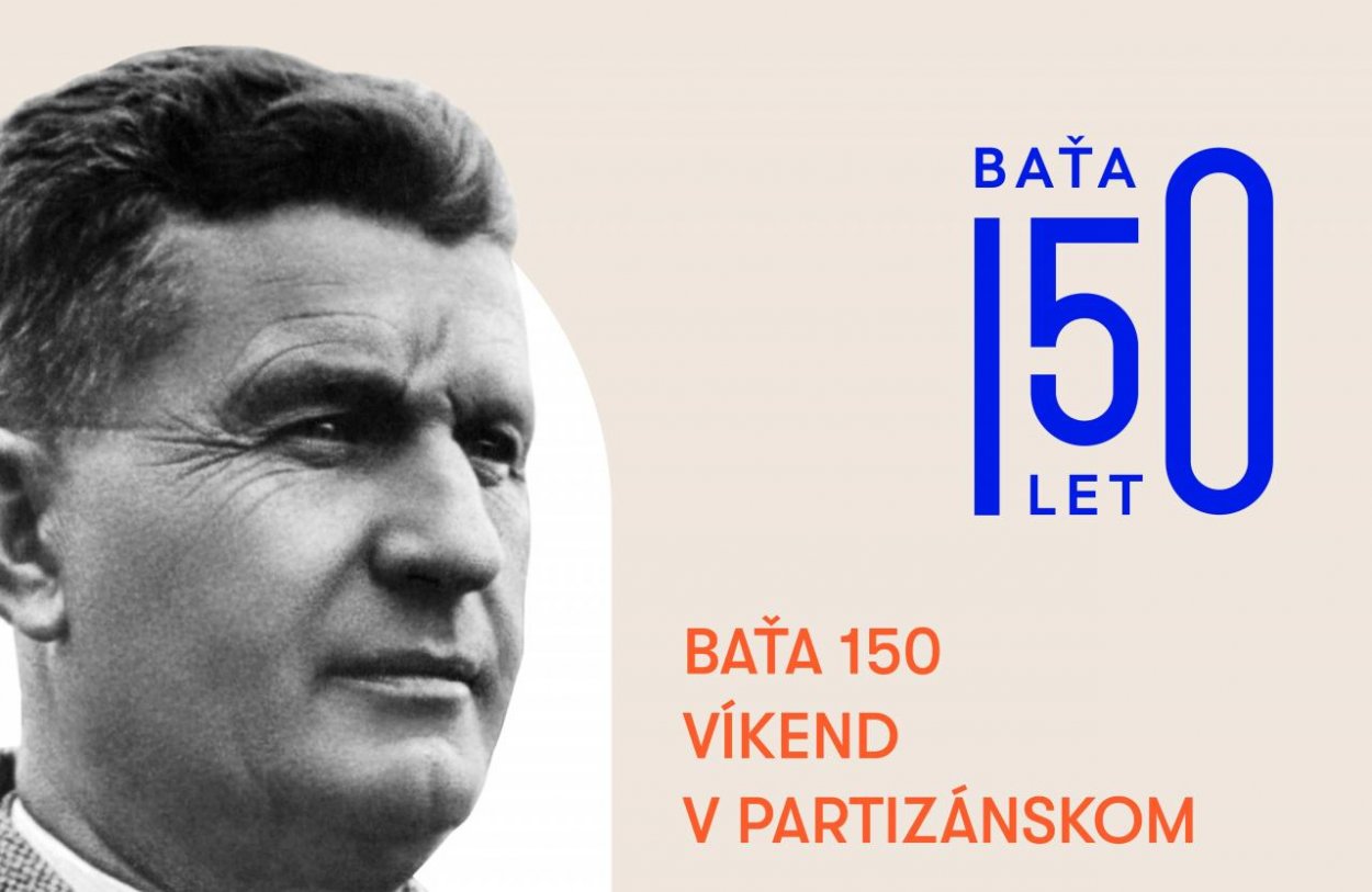 Baťa 150 - Víkend v Partizánskom