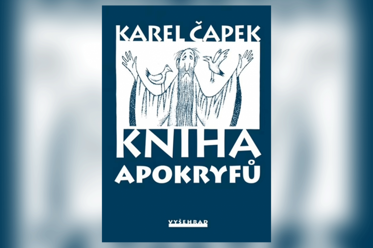 Knižný klub .týždňa: Svedectvo o súmraku Európy – Kniha apokryfov Karla Čapka