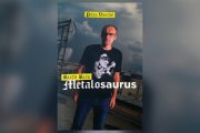 Nová kniha Metalosaurus. Hluk, pot, sliny, krik. Láska