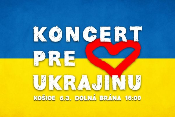 Koncert pre Ukrajinu sa uskutoční aj v Košiciach