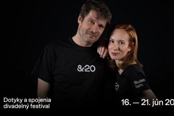Dnes sa  začína 20. ročník divadelného festivalu Dotyky a spojenia