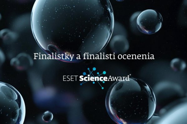 Finalisti a finalistky ocenenia ESET Science Award dokazujú, že špičková veda vzniká aj na Slovensku